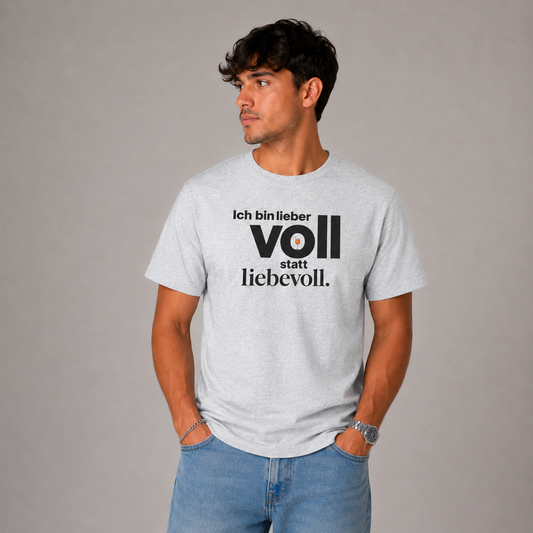 LIEBER VOLL -Premium T-Shirt